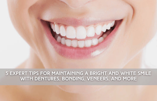 Tips for Maintaining a Bright and White Smile - Icy Bear Dental